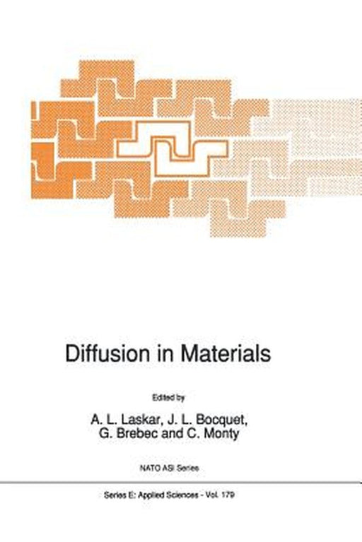 Diffusion in Materials by A. L. Laskar