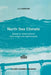 North Sea Climate: Based on Observations from Ships and Lightvessels by C. G. Korevaar
