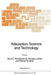 Adsorption: Science and Technology by A. E. Rodrigues