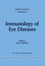 Immunology of Eye Diseases by S. Lightman