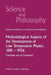 Methodological Aspects of the Development of Low Temperature Physics 1881-1956: Concepts Out of Context(s) by K. Gavroglu