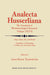 Man Within His Life-World: Contributions to Phenomenology by Scholars from East-Central Europe by Anna-Teresa Tymieniecka