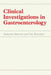 Clinical Investigations in Gastroenterology by M. C. Bateson