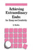 Achieving Extraordinary Ends: An Essay on Creativity by S. Bailin