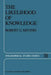 The Likelihood of Knowledge by R. G. Meyers