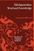 Śabdapramāṇa: Word and Knowledge: A Doctrine in Mīmāṃsā-Nyāya Philosophy (with Reference to Advaita Vedā by P. P. Bilimoria