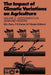 The Impact of Climatic Variations on Agriculture: Volume 2: Assessments in Semi-Arid Regions by M. L. Parry