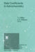 Rate Coefficients in Astrochemistry: Proceedings of a Conference Held at Umis, Manchester, U.K. September 21-24, 1987 by T. J. Millar