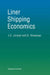Liner Shipping Economics by Jan Jansson