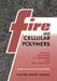 Fire and Cellular Polymers by J. M. Buist