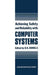 Achieving Safety and Reliability with Computer Systems by B. K. Daniels