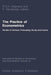 The Practice of Econometrics: Studies on Demand, Forecasting, Money and Income by H. Neudecker