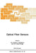 Optical Fiber Sensors by Arthur N. Chester