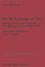 On the Existence of God: Lectures Given at the Universities of Würzburg and Vienna (1868-1891) by F. C. Brentano