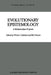 Evolutionary Epistemology: A Multiparadigm Program by W. Callebaut