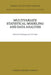 Multivariate Statistical Modeling and Data Analysis: Proceedings of the Advanced Symposium on Multivariate Modeling and Data Analysis May 15-16, 1986 by H. Bozdogan