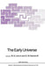 The Early Universe by W. G. Unruh