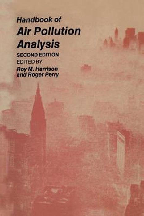 Handbook of Air Pollution Analysis by Roy M. Harrison
