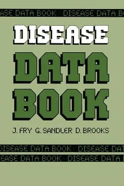 Disease Data Book by John Fry