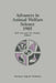 Advances in Animal Welfare Science 1985 by M. W. Fox