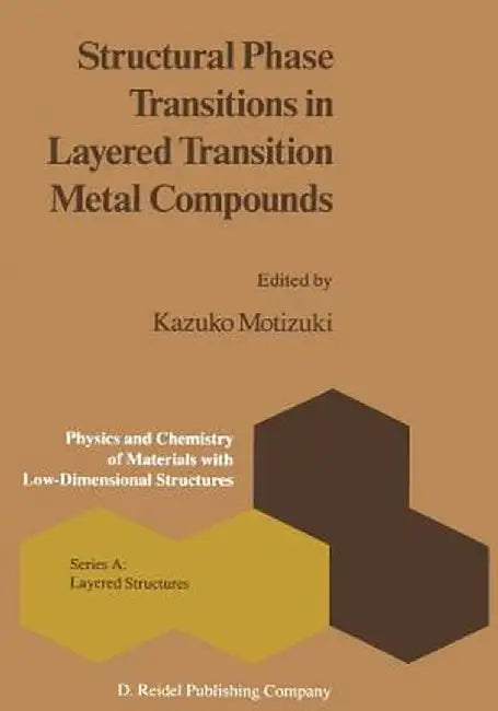 Structural Phase Transitions in Layered Transition Metal Compounds by K. Motizuki