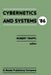 Cybernetics and Systems '86: Proceedings of the Eighth European Meeting on Cybernetics and Systems Research, Organized by the Austrian Society for by R. Trappl