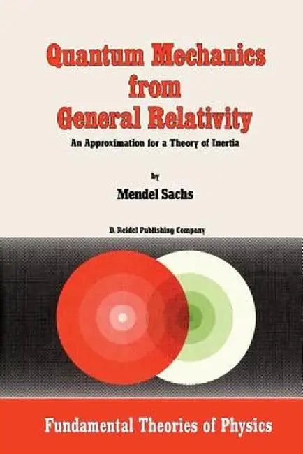 Quantum Mechanics from General Relativity: An Approximation for a Theory of Inertia by M. Sachs