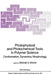 Photophysical and Photochemical Tools in Polymer Science: Conformation, Dynamics, Morphology by Mitchell A. Winnik