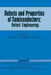 Defects and Properties of Semiconductors: Defect Engineering by J. Chikawa