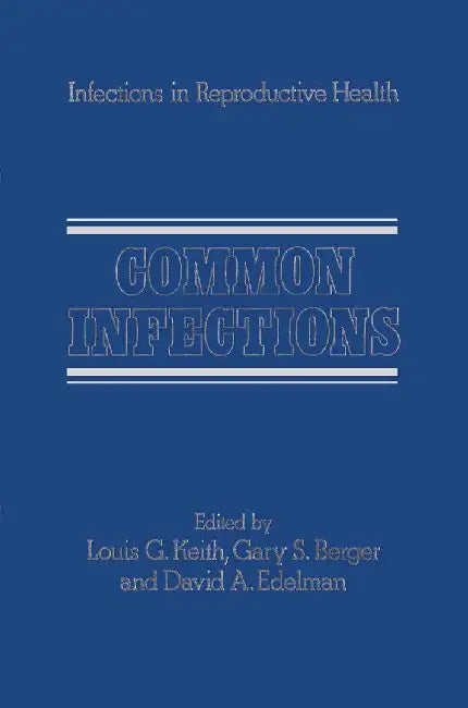 Common Infections by L. G. Keith