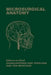 Microsurgical Anatomy by Zhong Shizhen