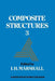 Composite Structures 3 by I. H. Marshall