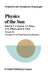 Physics of the Sun: Volume III: Astrophysics and Solar-Terrestrial Relations by P. A. Sturrock