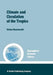 Climate and Circulation of the Tropics by S. Hastenrath