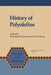 History of Polyolefins: The World's Most Widely Used Polymers by F. B. Seymour