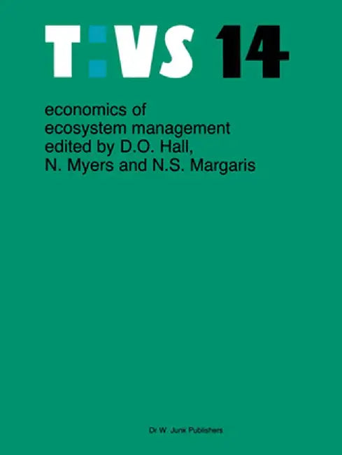 Economics of Ecosystems Management by D. O. Hall