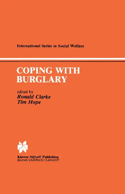 Coping with Burglary: Research Perspectives on Policy by R. V. G. Clarke