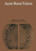 Acute Renal Failure by C. T. Flynn