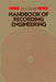 Handbook of Recording Engineering by John M. Eargle