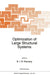 Optimization of Large Structural Systems by George I. N. Rozvany