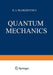 Quantum Mechanics by D. I. Blokhintsev
