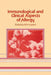 Immunological and Clinical Aspects of Allergy by M. H. Lessof