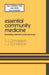 Essential Community Medicine: (Including Relevant Social Services) by R. J. Donaldson