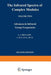 The Infrared Spectra of Complex Molecules: Volume Two Advances in Infrared Group Frequencies by L. J. Bellamy