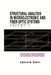 Structural Analysis in Microelectronic and Fiber-Optic Systems: Volume I Basic Principles of Engineering Elastictiy and Fundamentals of Structural Ana by Ephraim Suhir