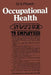 Occupational Health by G. Ffrench