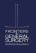 Frontiers in General Surgery by D. W. Jirsch