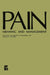 Pain: Meaning and Management by W. Lynn Smith