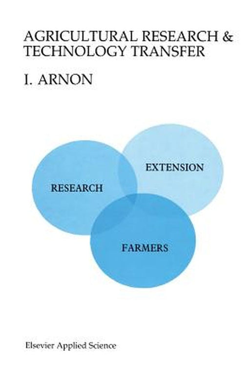 Agricultural Research and Technology Transfer by Isaac Arnon