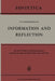 Information and Reflection: On Some Problems of Cybernetics and How Contemporary Dialectical Materialism Copes with Them by P. K. Kirschenmann